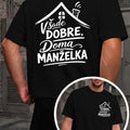 Home Is Where the Wife Is Men's T-shirts with Markings