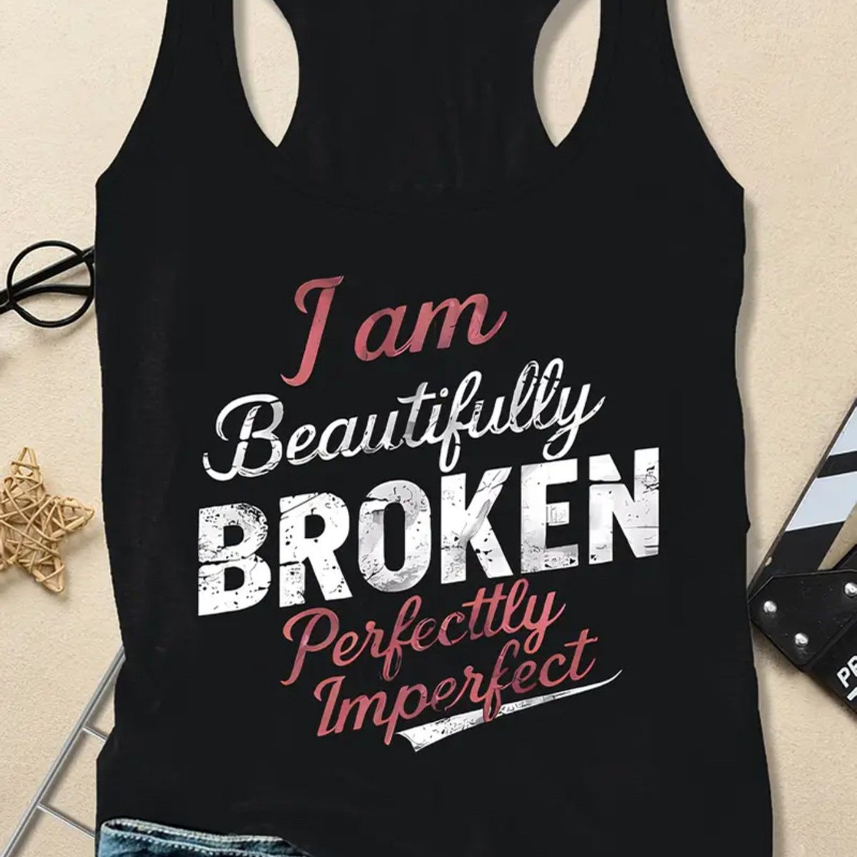 This Sleeveless Tank Top Features The Phrase 'I Am Beautiful, Broken, Imperfect, Not Perfect'. Made From, It'S a Summer Essential That Is Machine Washable, Designed for Women