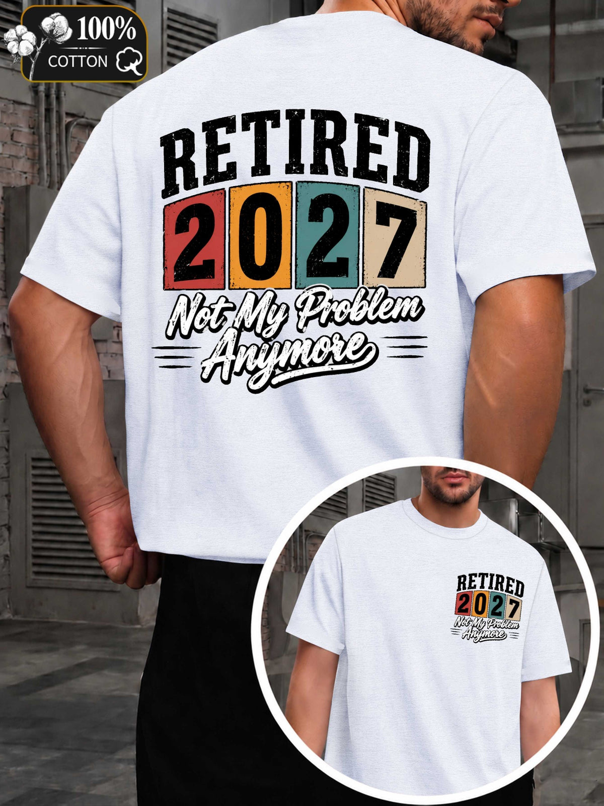 Retired Not My Problem Men'S T-Shirts with Markings