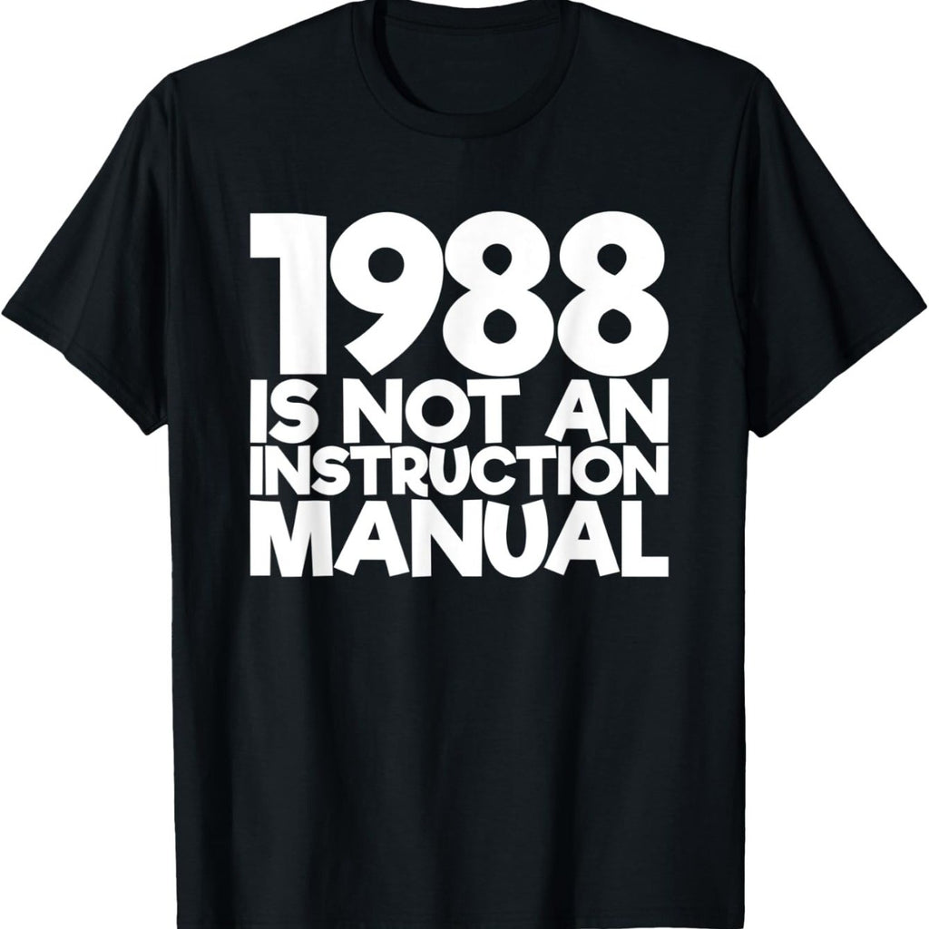 33 Years Old 1988 Instruction Manual Funny 33Rd Birthday T-Shirt