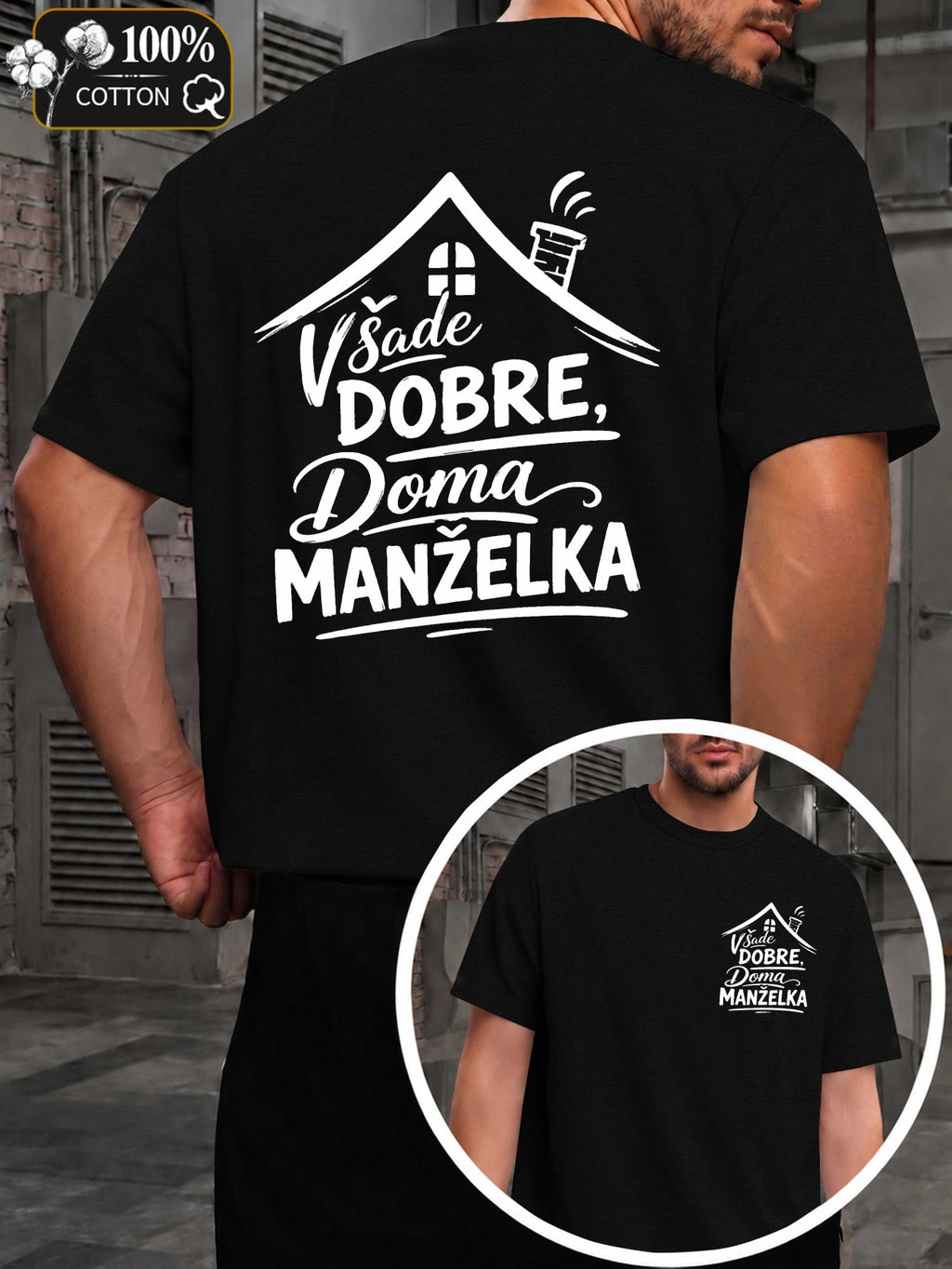 Home Is Where the Wife Is Men's T-shirts with Markings