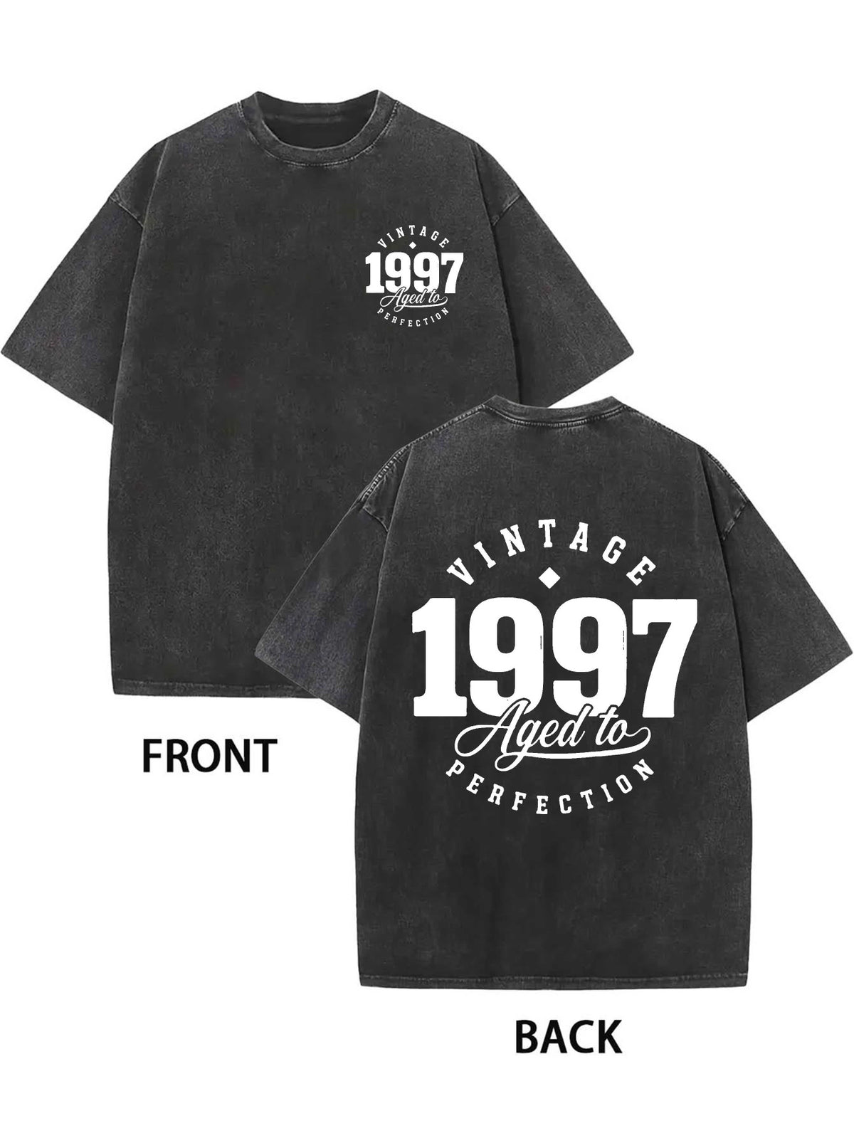 1997 Vintage Year Perfection Men'S Washed T-Shirt