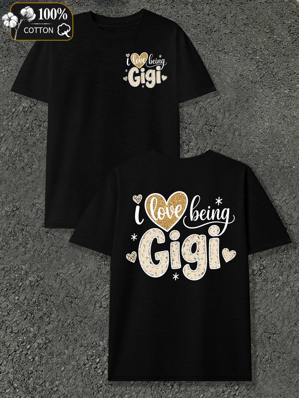 Love Being a Gigi Men'S T-Shirt with Markings