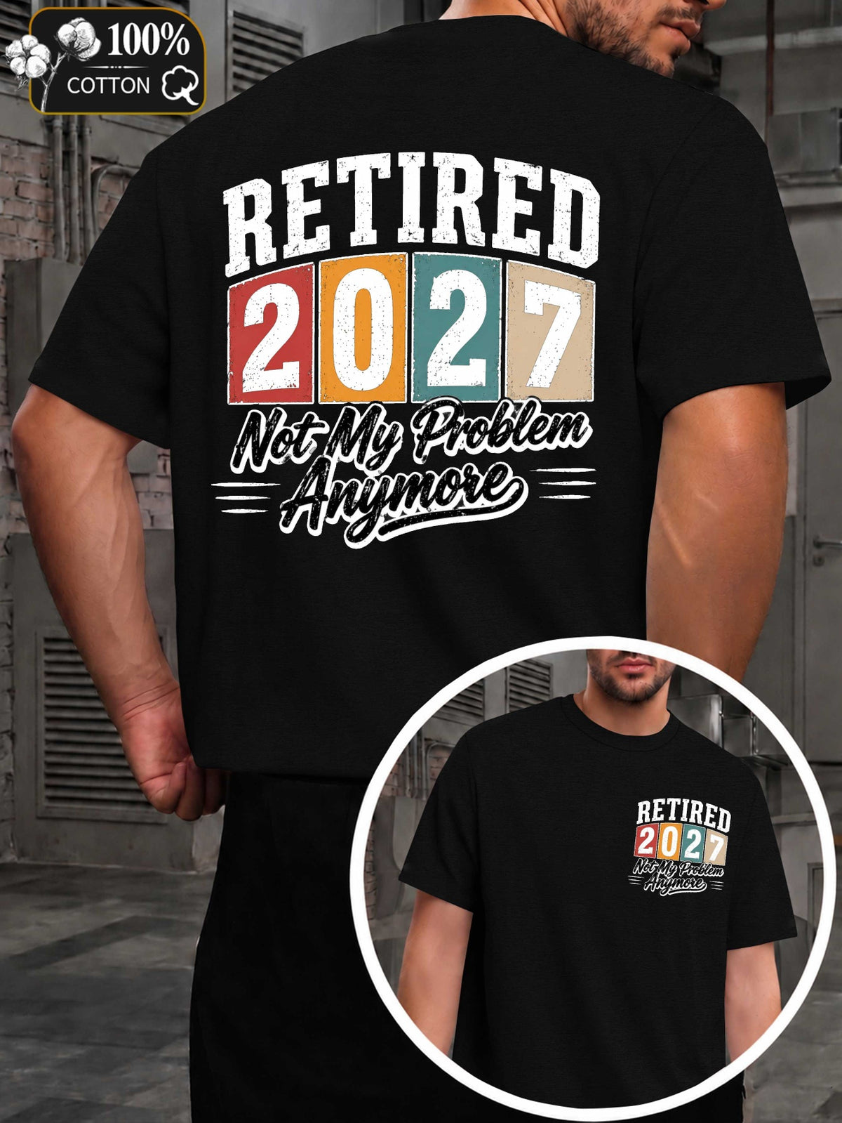 Retired Not My Problem Men'S T-Shirts with Markings