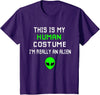 Weird Funny This is My Human Costume I'm Really an Alien T-Shirt