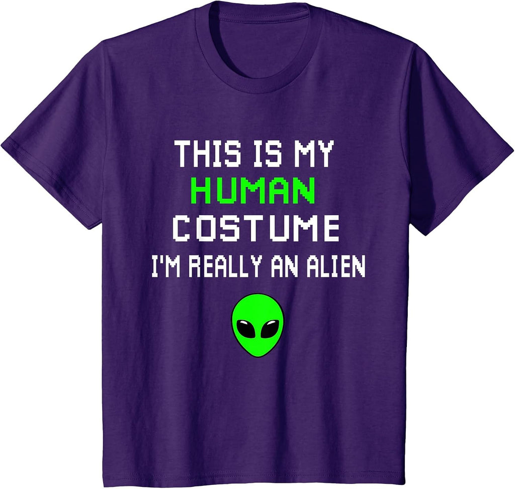 Weird Funny This is My Human Costume I'm Really an Alien T-Shirt