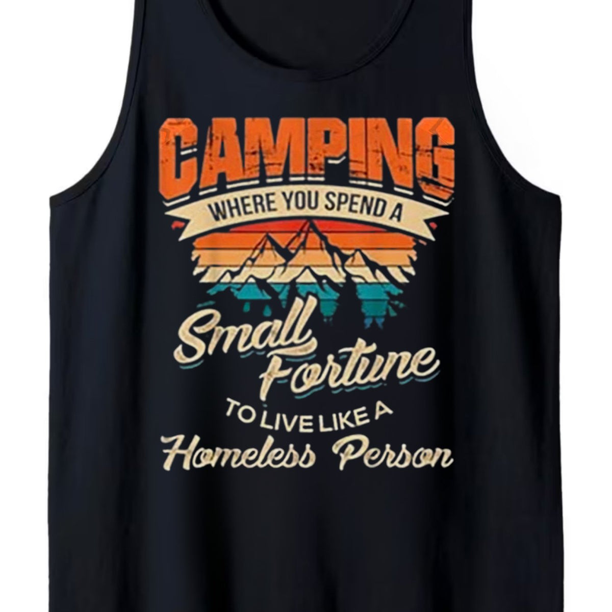 Funny Camping Tank Top with Camping Where You Spend a Small Fortune Like a Homeless Person Saying Retro Graphic Tank Top for Men & Women, Comfortable Casual Narrow Tank Top Round Neck Shirt with Tent, Slim Fit Muscle Tank Top Gym & Daily All Match