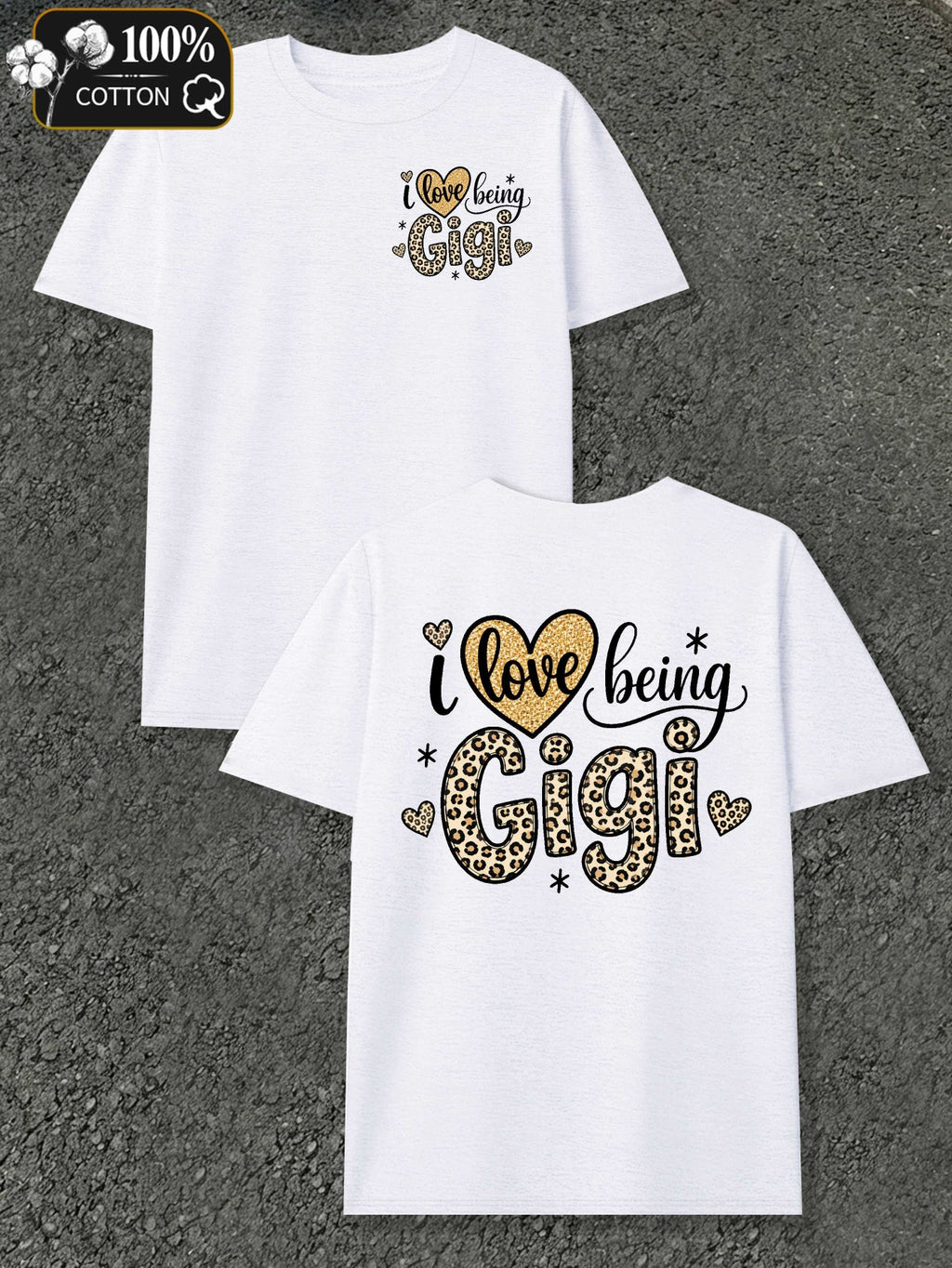 Love Being a Gigi Men'S T-Shirt with Markings