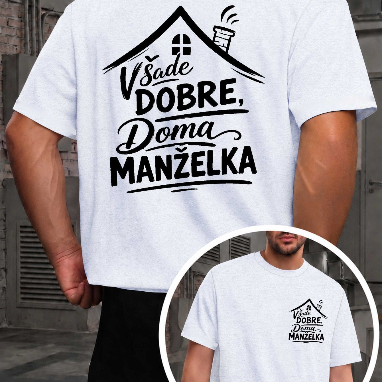 Home Is Where the Wife Is Men's T-shirts with Markings