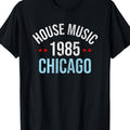 Men'S And Women'S House Music 1985 Chicago DJ Distressed Unisex 100% T-Shirt, Soft, All-Season Casual Streetwear Essential, All-Match All-Season Style, Affordable Daily Wear And Perfect Christmas Gift for Fans And Friends - 220G