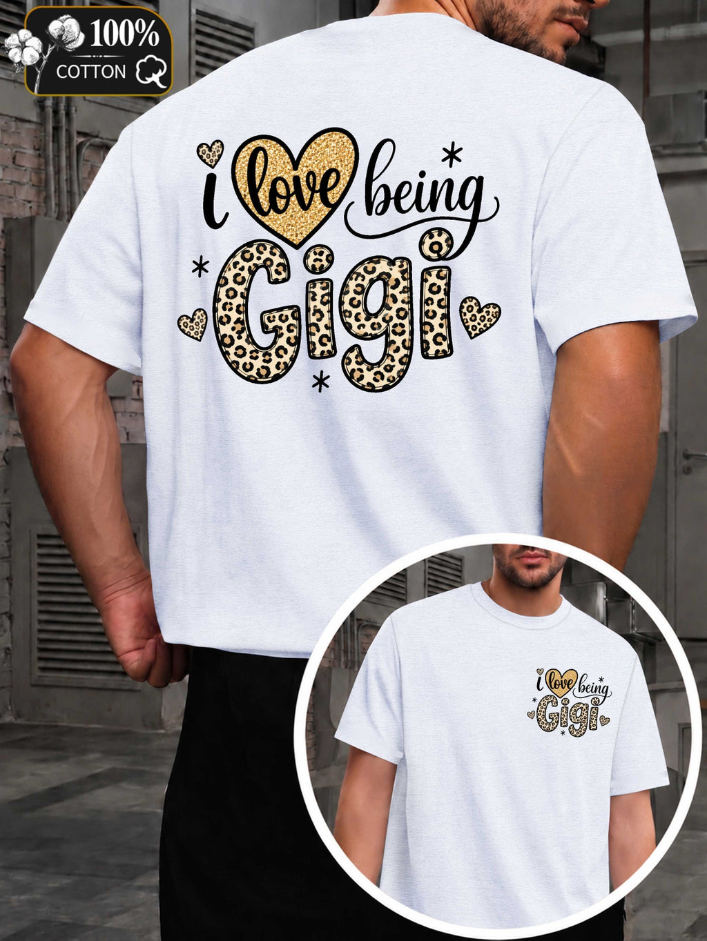 Love Being a Gigi Men'S T-Shirt with Markings