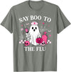 Say Boo to The Flu Funny Nurse Ghost Halloween Vaccine T-Shirt