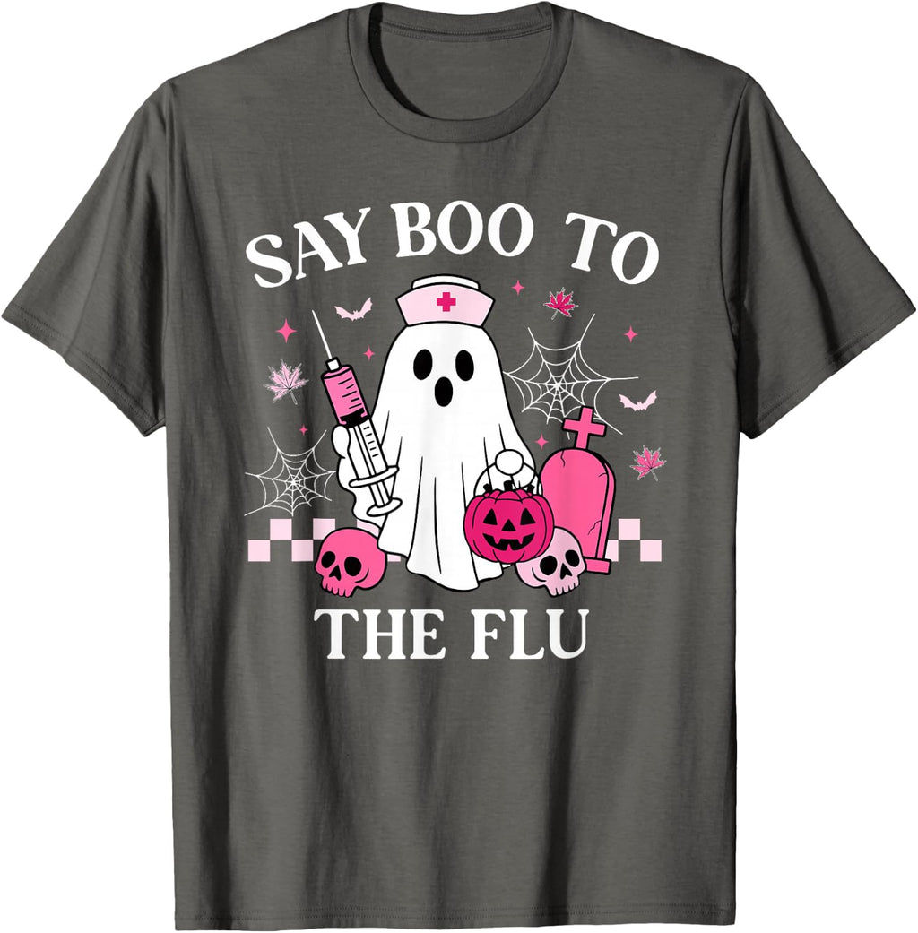 Say Boo to The Flu Funny Nurse Ghost Halloween Vaccine T-Shirt