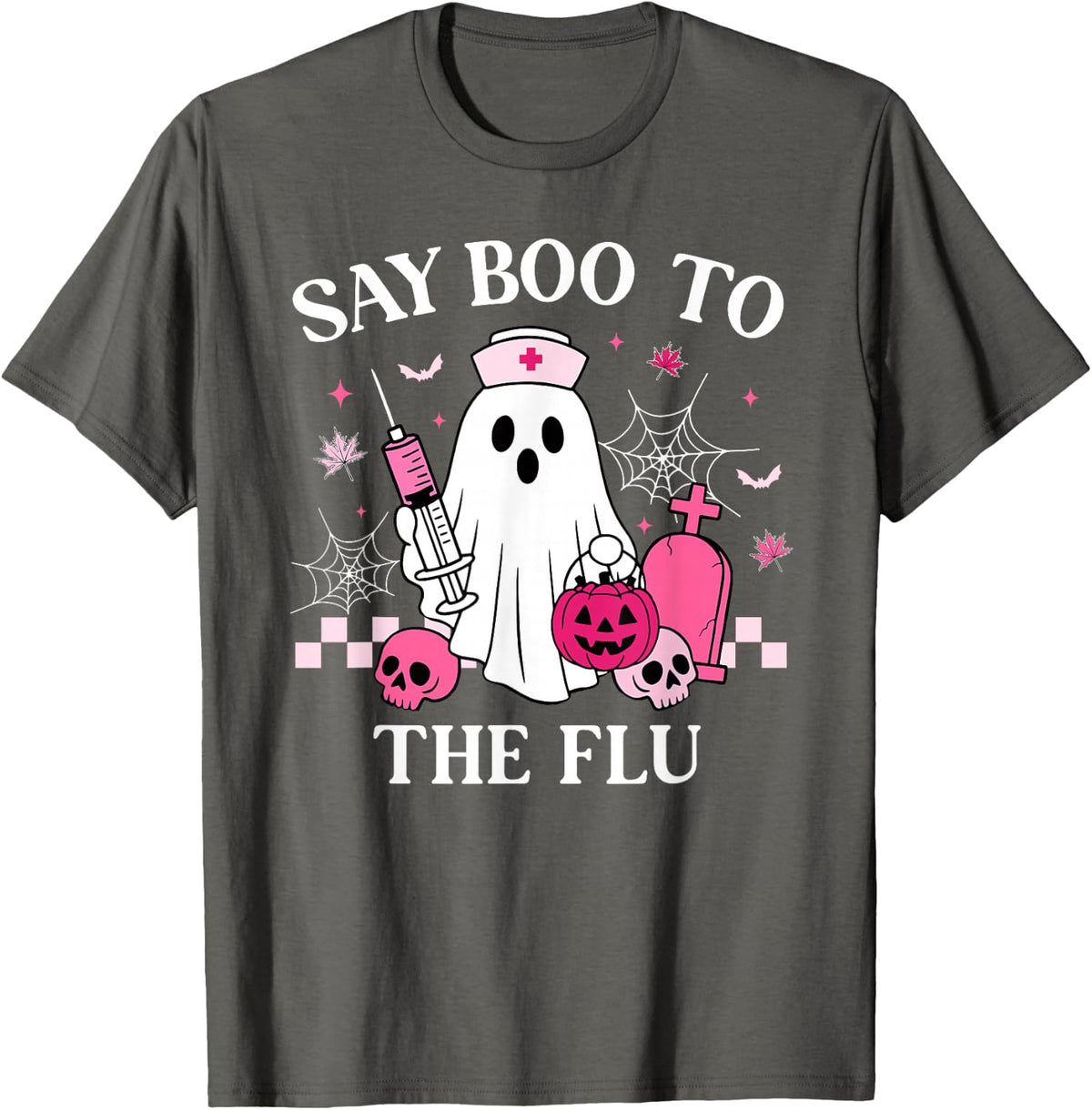 Say Boo to The Flu Funny Nurse Ghost Halloween Vaccine T-Shirt