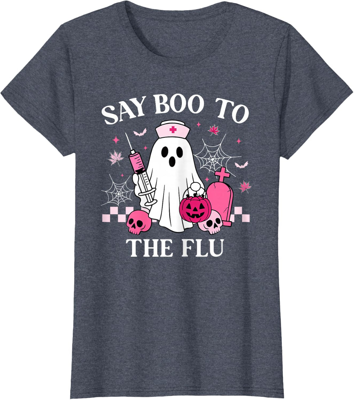 Say Boo to The Flu Funny Nurse Ghost Halloween Vaccine T-Shirt