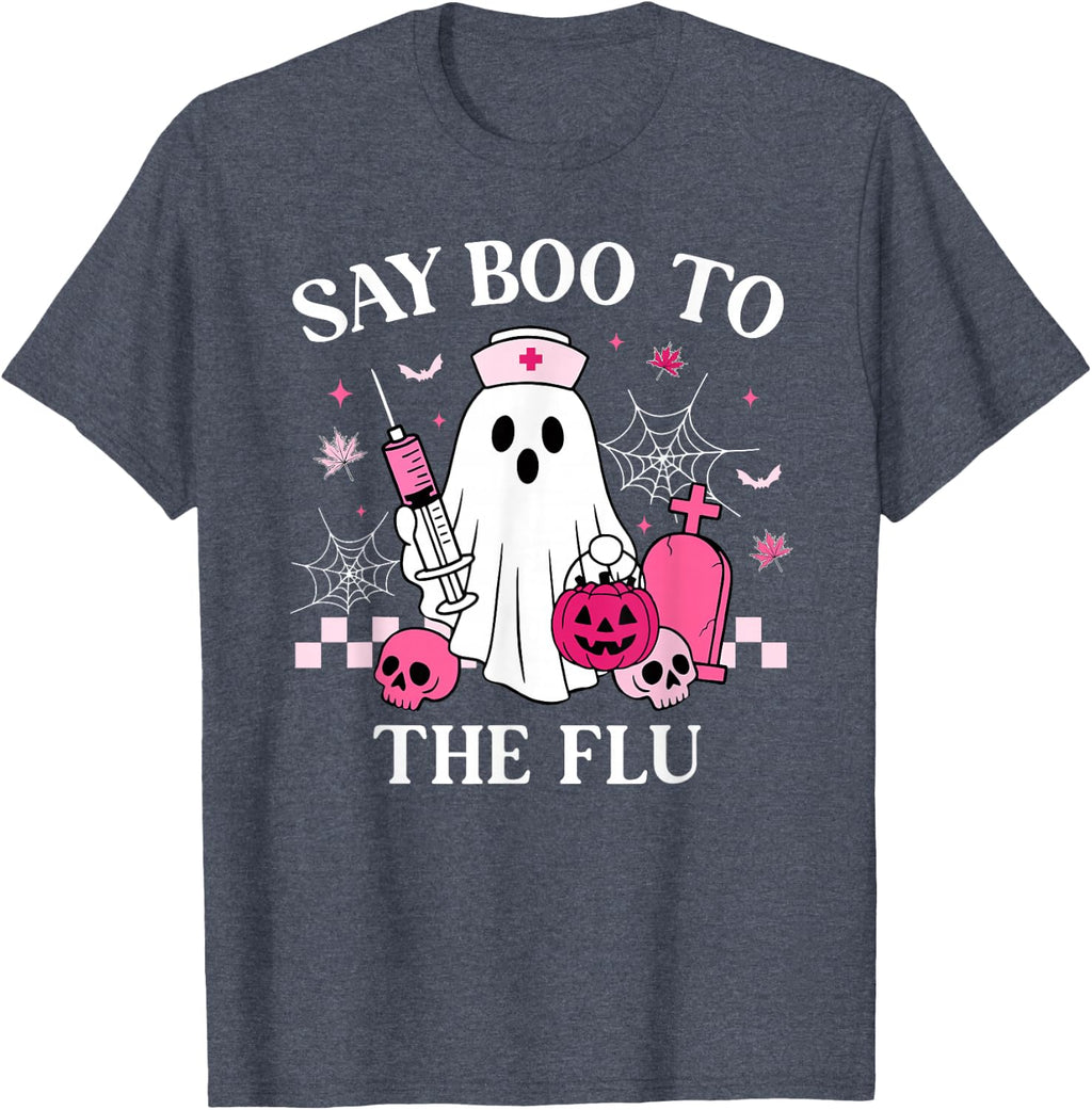 Say Boo to The Flu Funny Nurse Ghost Halloween Vaccine T-Shirt