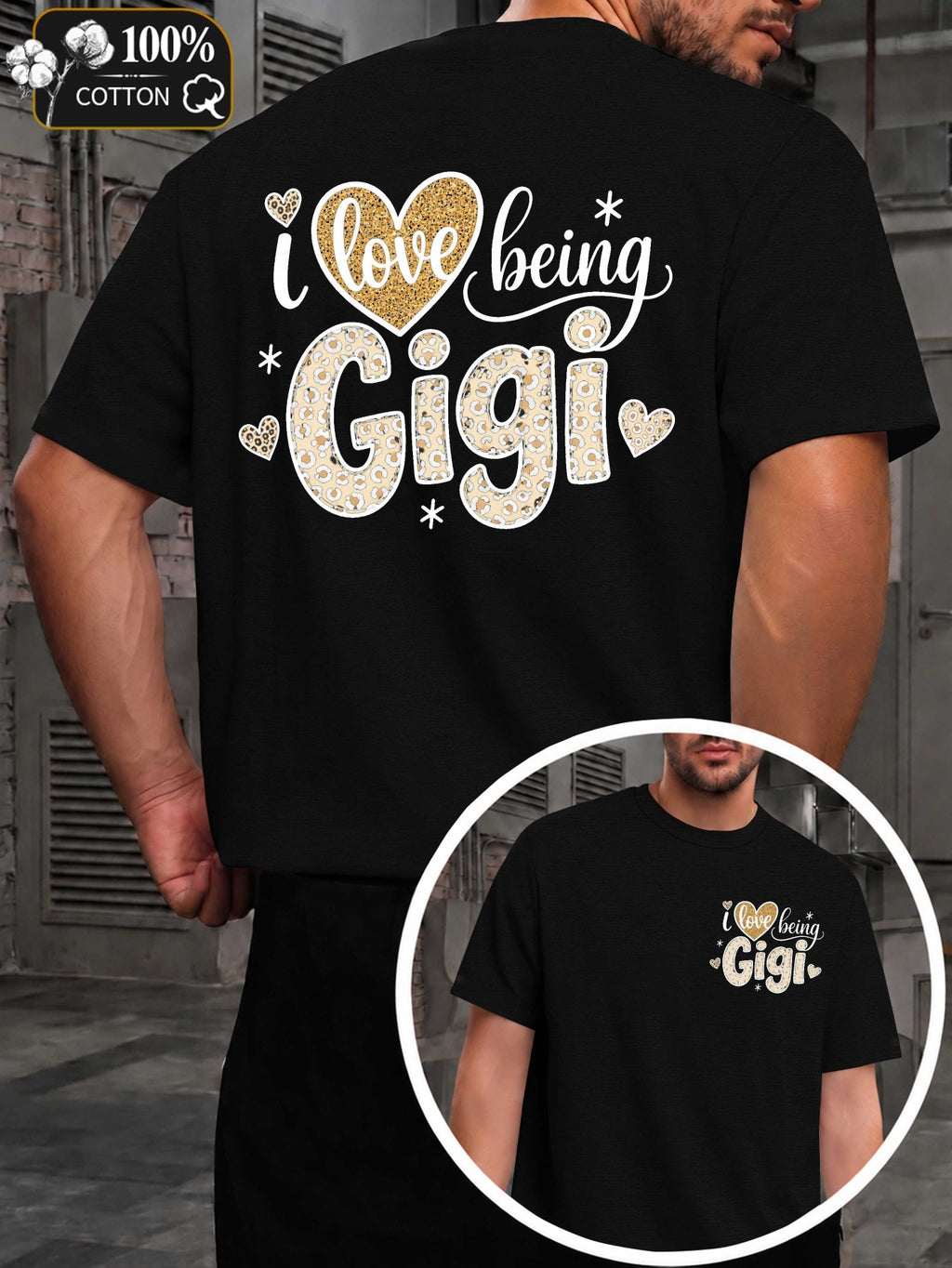 Love Being a Gigi Men'S T-Shirt with Markings