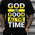 Men's God Is Good All Time Jesus T-Shirt - 100% Cotton 180GSM Faith Apparel with Short Sleeve Round Neck Casual Religious Tee for Church, Casual Attire & Christmas Gifts