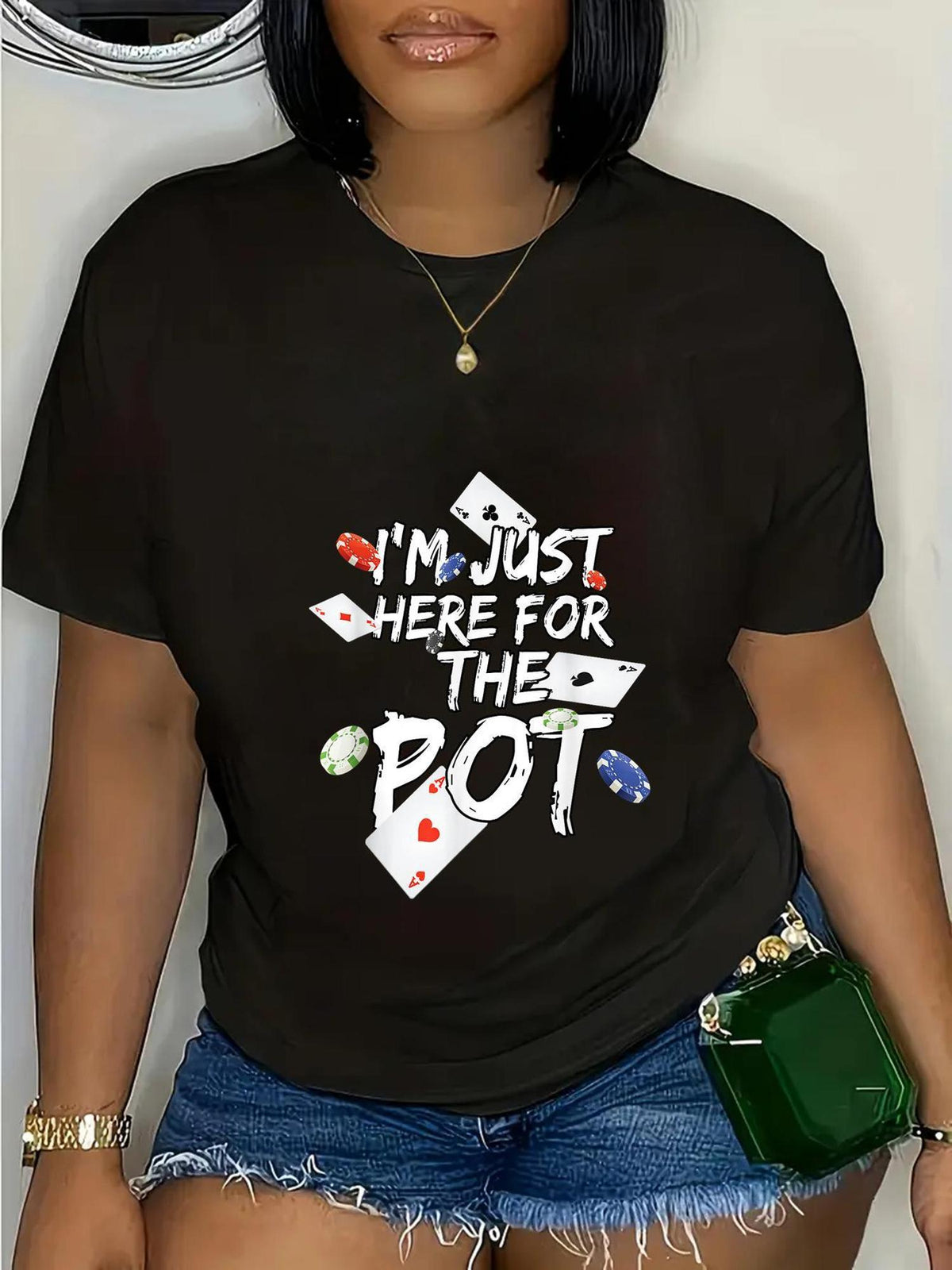 Women I'm Just Here For The Pot Poker Graphic T-Shirt, Casino Poker Cards Chip Slogan Tee, Casual Crew Neck Short Sleeve Cotton Top