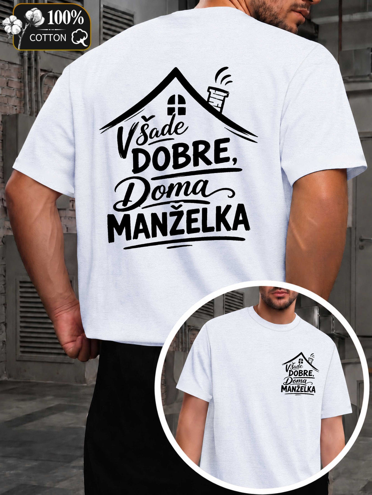 Home Is Where the Wife Is Men's T-shirts with Markings