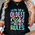 Women I'm The Oldest Sister I Make The Rules Graphic T-Shirt, Colorful Tie Dye Letter Sister Slogan Tee, Casual Crew Neck Short Sleeve Cotton Top