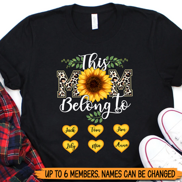 This Mom Belongs To - Personalized T-Shirt/ Hoodie