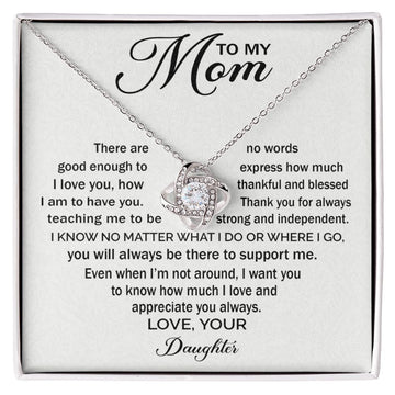 To My Mom , Love Your Daughter!